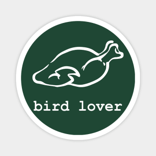 Bird Lover Magnet